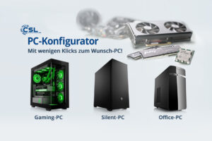 CSL Computer PC Konfigurator GAMING | SILENT | OFFICE