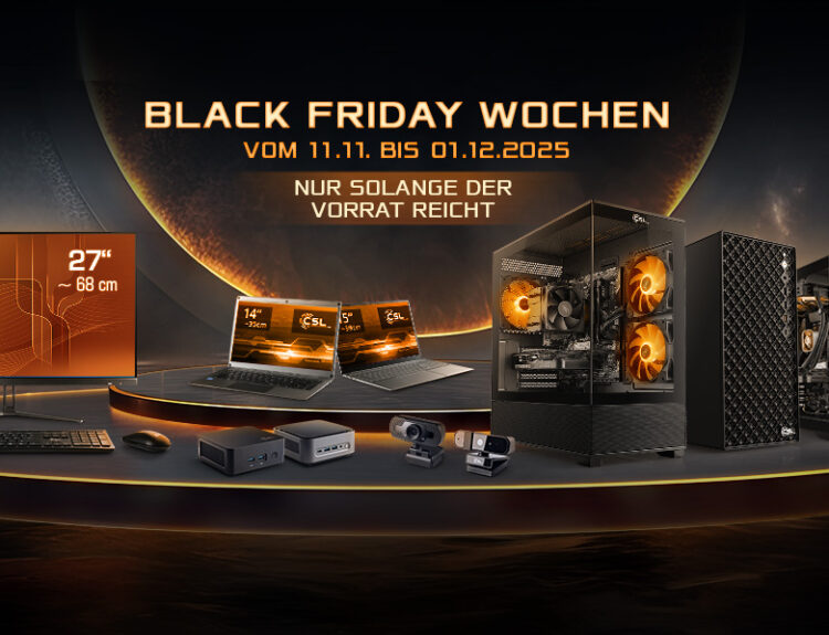 Black Friday Deals 2025 - die besten Angebote Bei CSL: Gaming PCs, Mini PCs, Notebooks, AIO PCs, Webcams, Tastatur, Maus