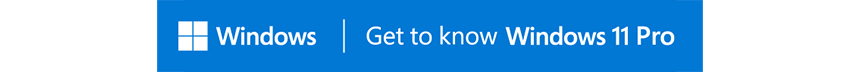 Get to know Windows 11 Pro
