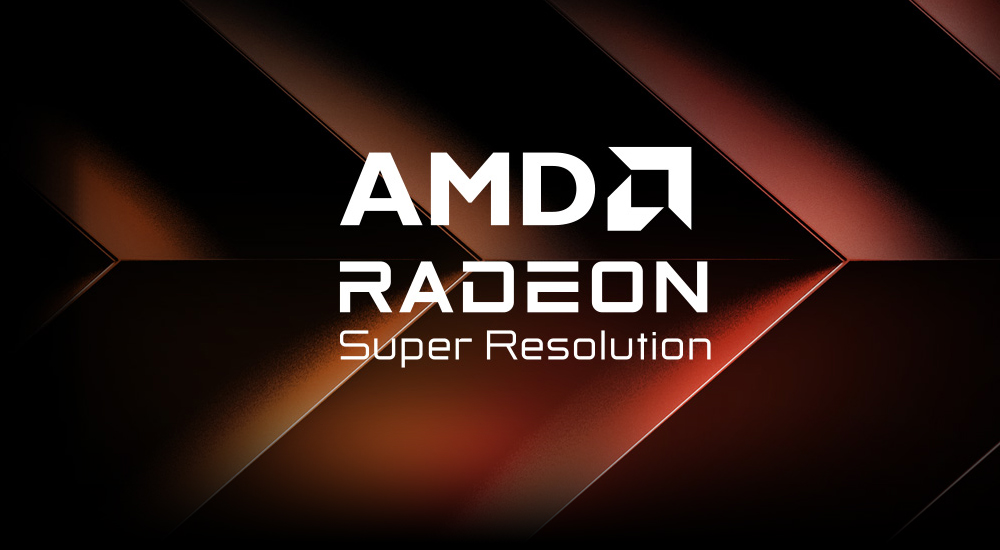 Mobile AMD Radeon™ Super Resolution