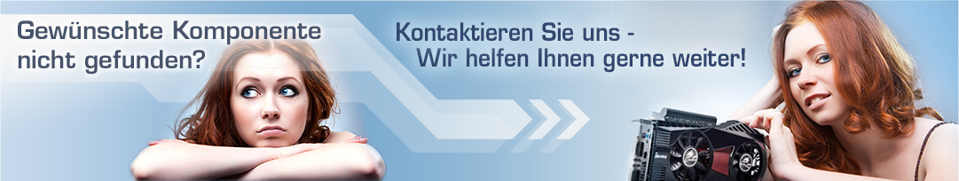 Gewünschte Komponente nicht gefunden? Kontakiteren Sie uns - Wir helfen Ihnen gerne weiter!